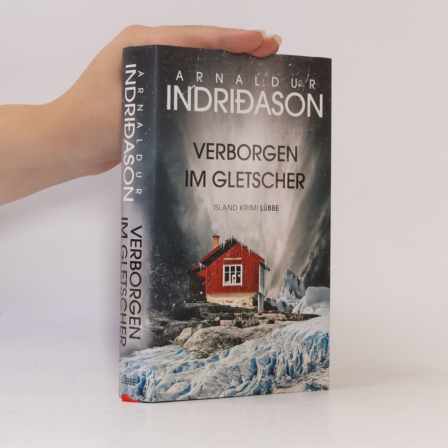 Arnaldur Indridason Verborgen im Gletscher