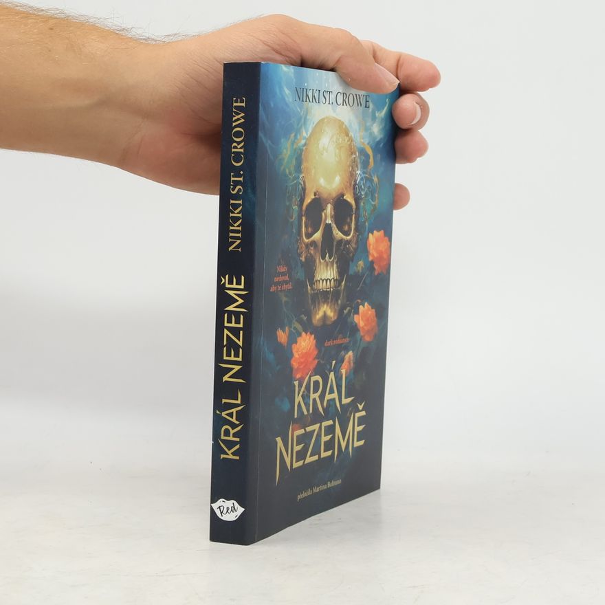 Nikki St. Crowe Král Nezemě