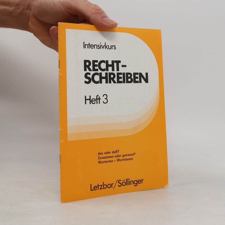 Letzbor Intensivkurs Rechtschreiben
