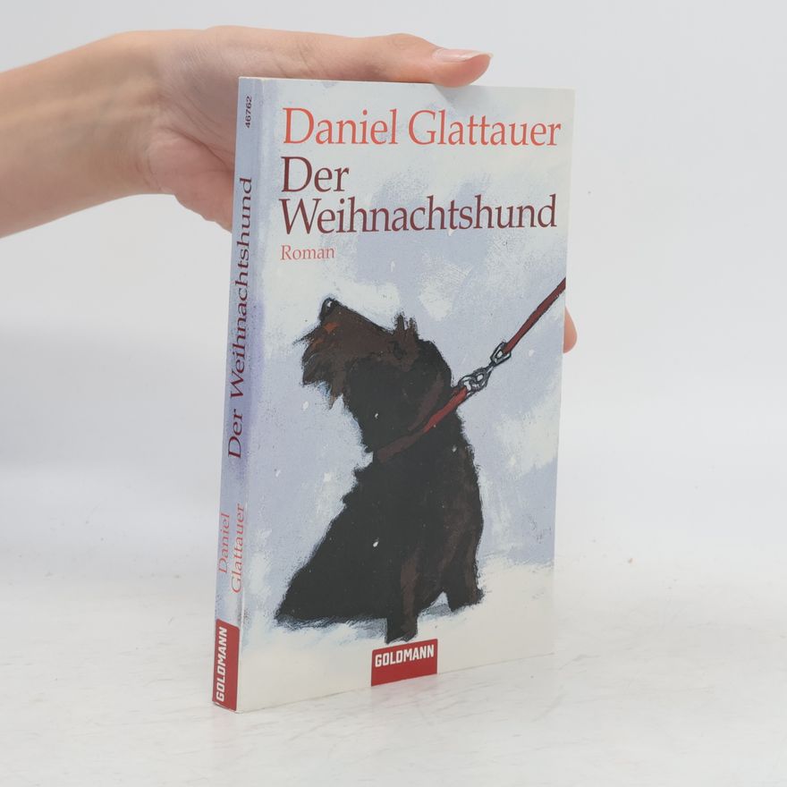 Daniel Glattauer Der Weihnachtshund