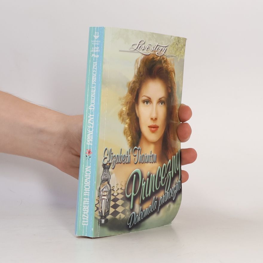 Elizabeth Thornton Princezny. Dokonalá princezna