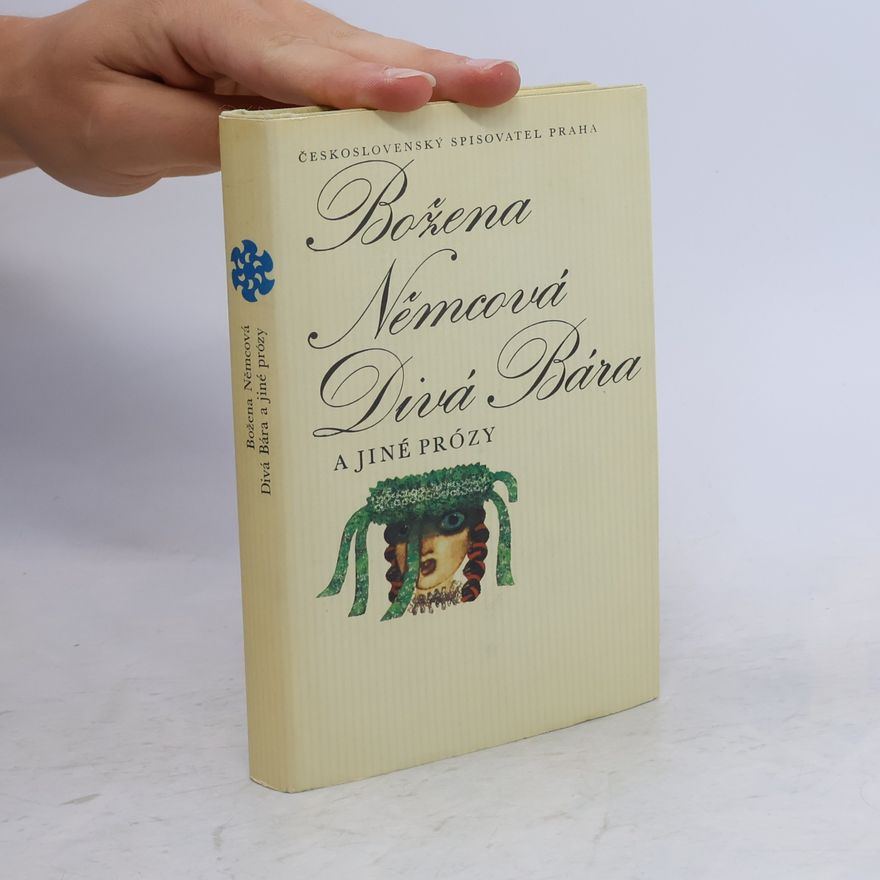 Božena Němcová Divá Bára a jiné prózy