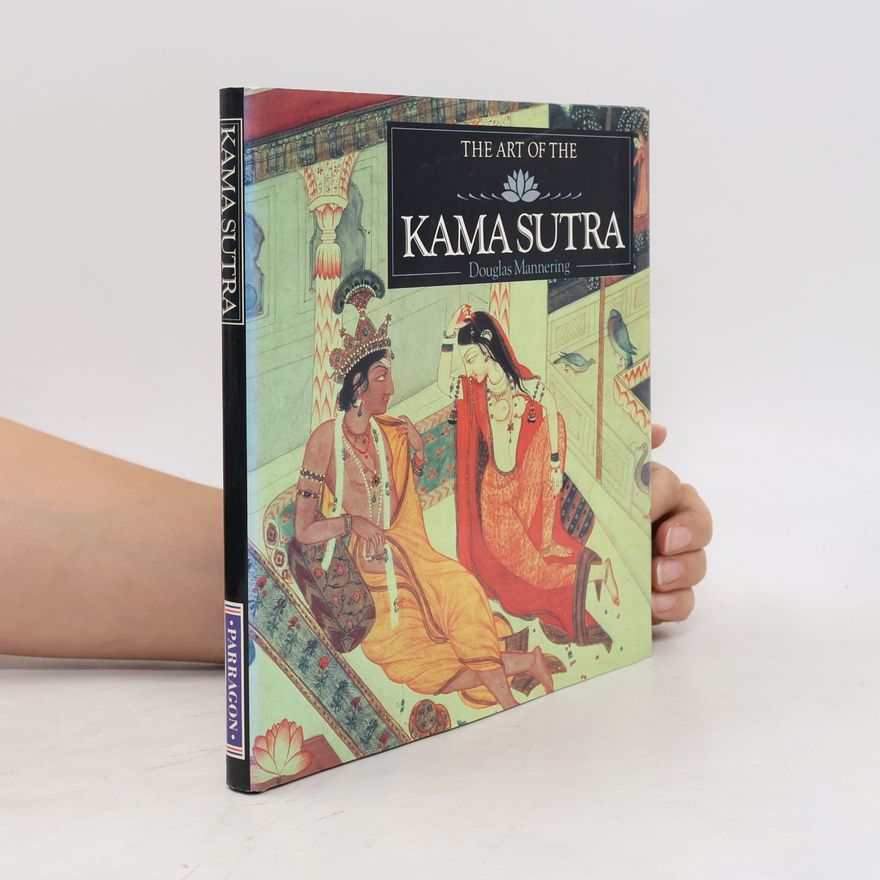 Douglas Mannering The Art of the Kamasutra