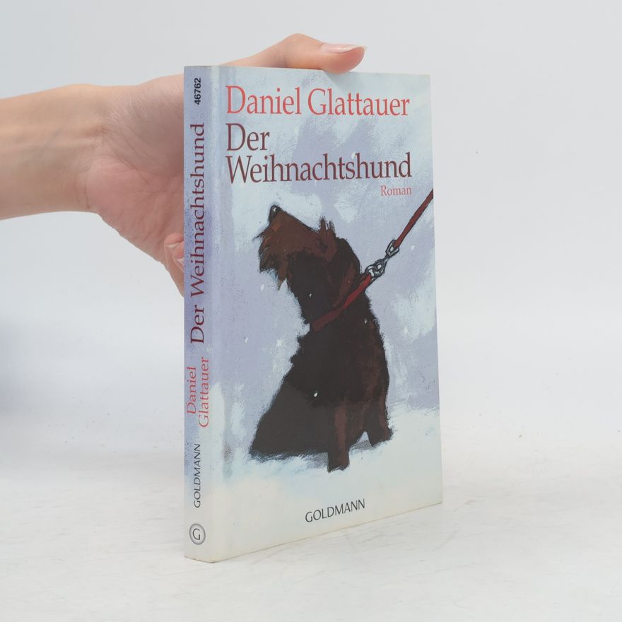 Daniel Glattauer Der Weihnachtshund