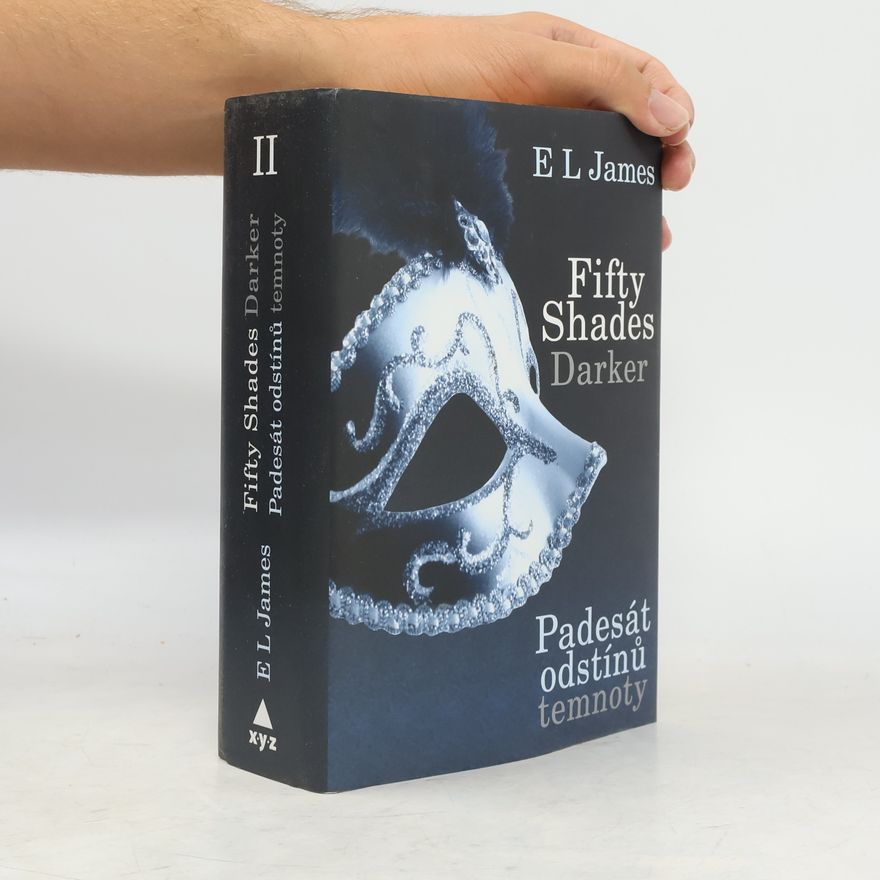 E. L. James Padesát odstínů temnoty