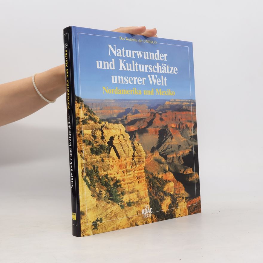Jürgen Lotz Naturwunder und Kulturschätze unserer Welt