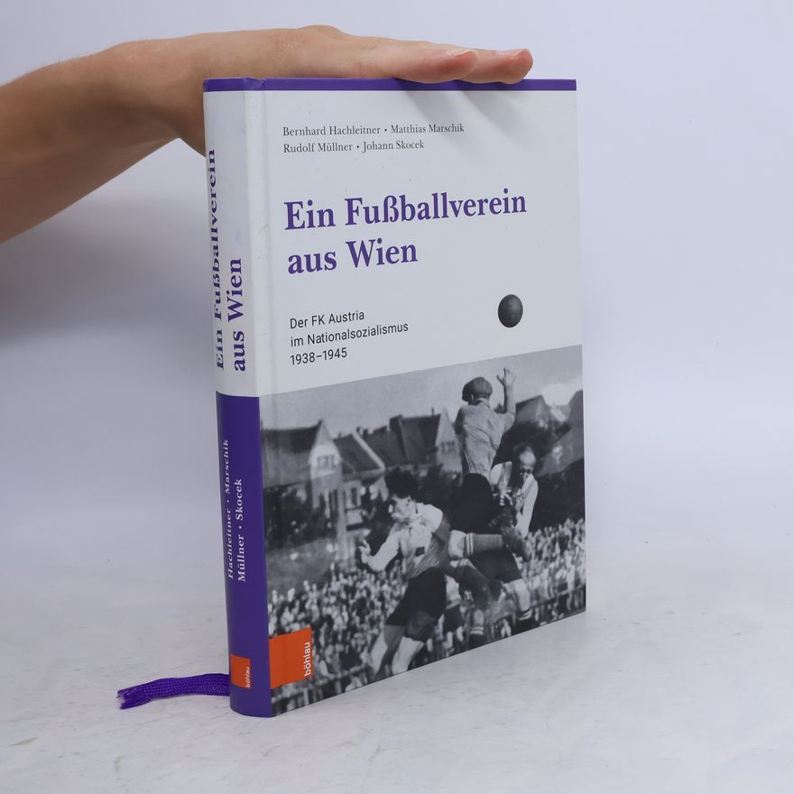 Rudolf Müllner Ein Fußballverein aus Wien
