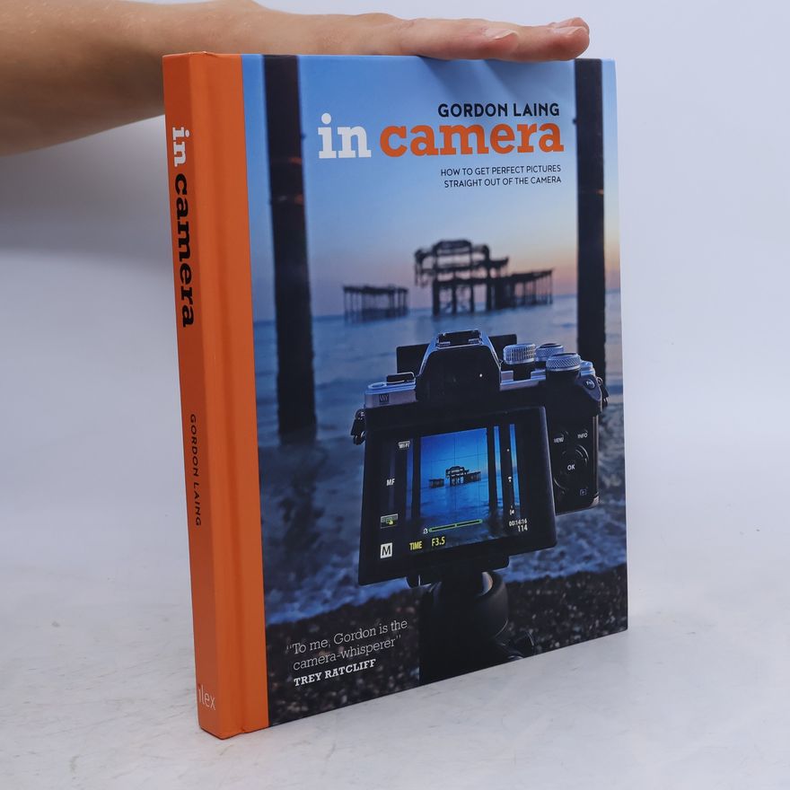 Gordon J. Laing In Camera