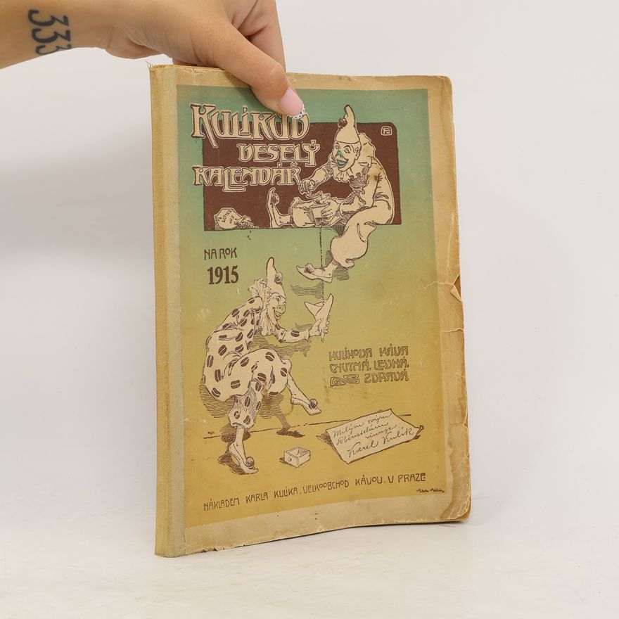 Various authors Kulíkův veselý kalendář na rok 1915