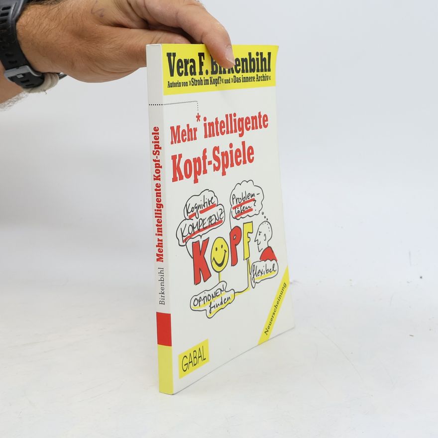 Vera Birkenbihl Mehr intelligente Kopf-Spiele