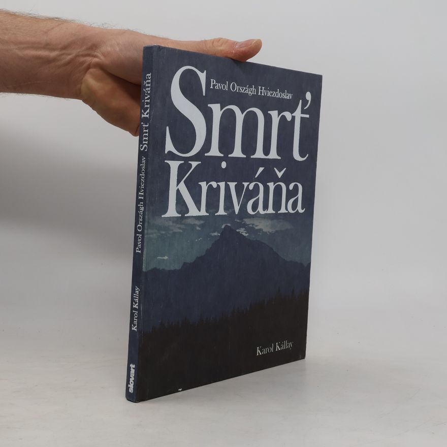 Karol Kállay Smrtʹ Kriváňa
