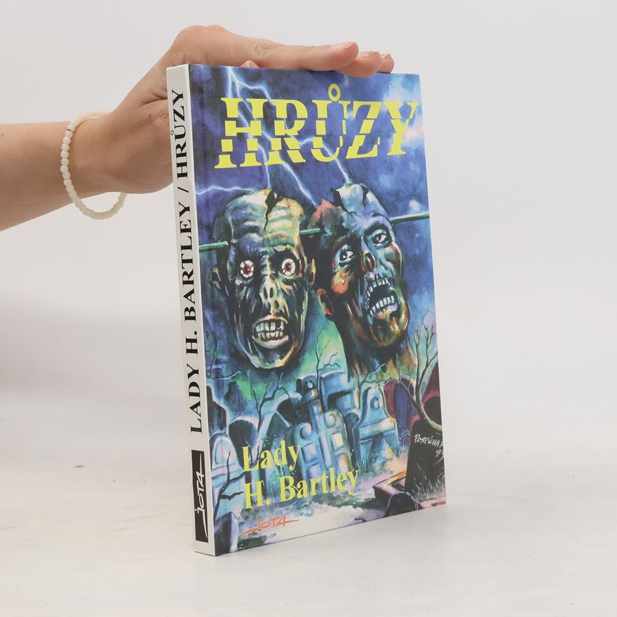 Hedy Bartley Hrůzy