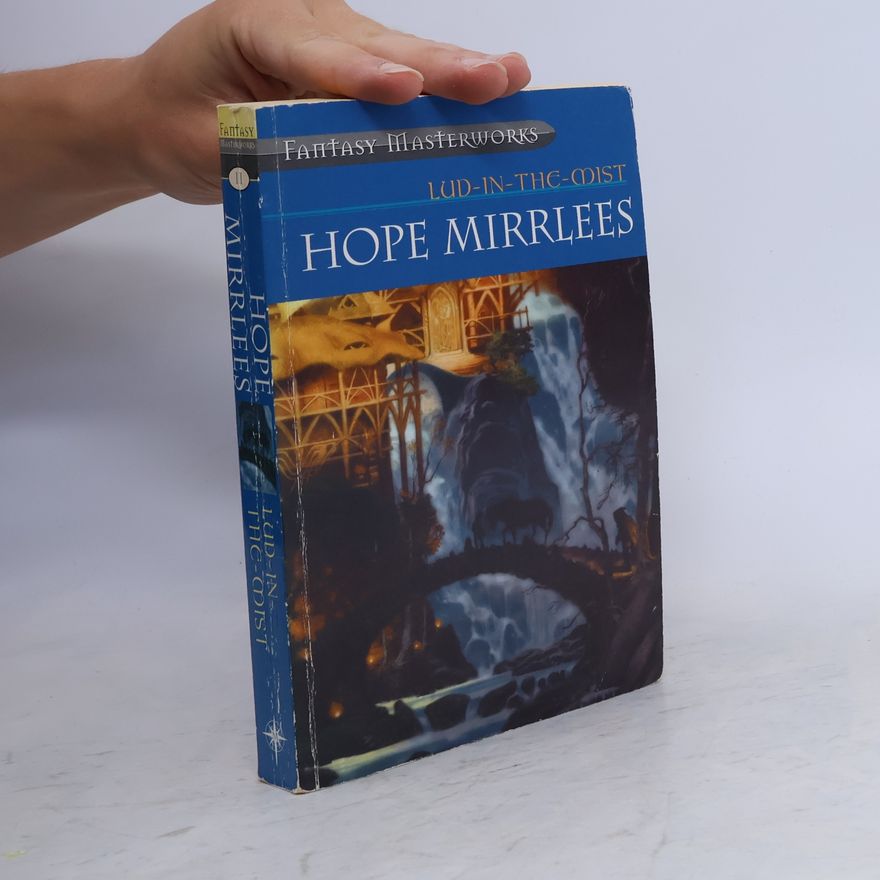Hope Mirrlees Lud-in-the-mist