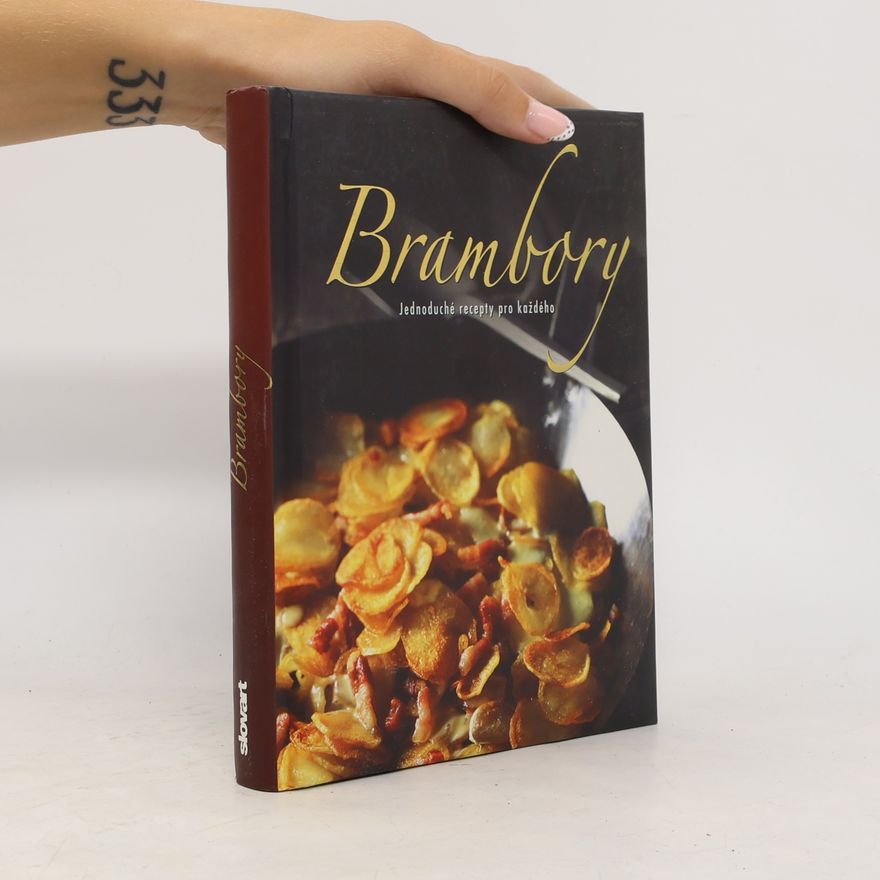 Autorenkollektiv Brambory : jednoduché recepty pro každého