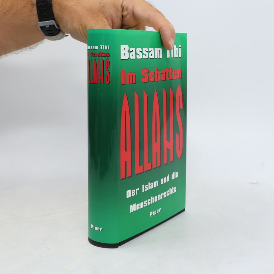 Bassam Tibi Im Schatten Allahs