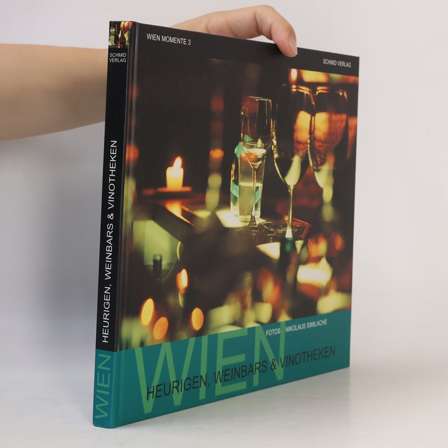 Doris Simhofer Wien. Heurigen, Weinbars & Vinotheken