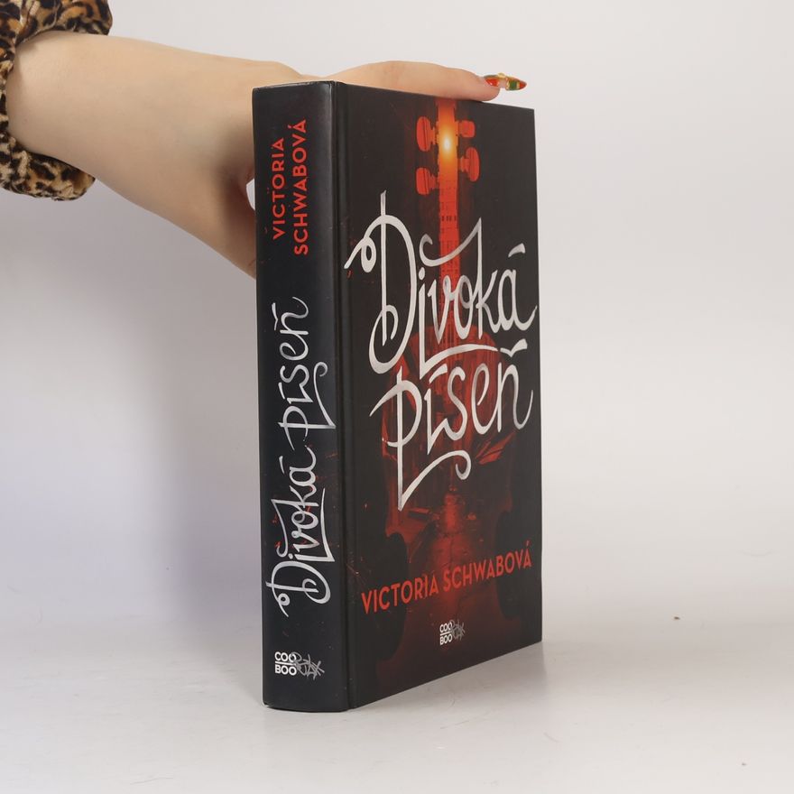 V. E. Schwab Divoká píseň
