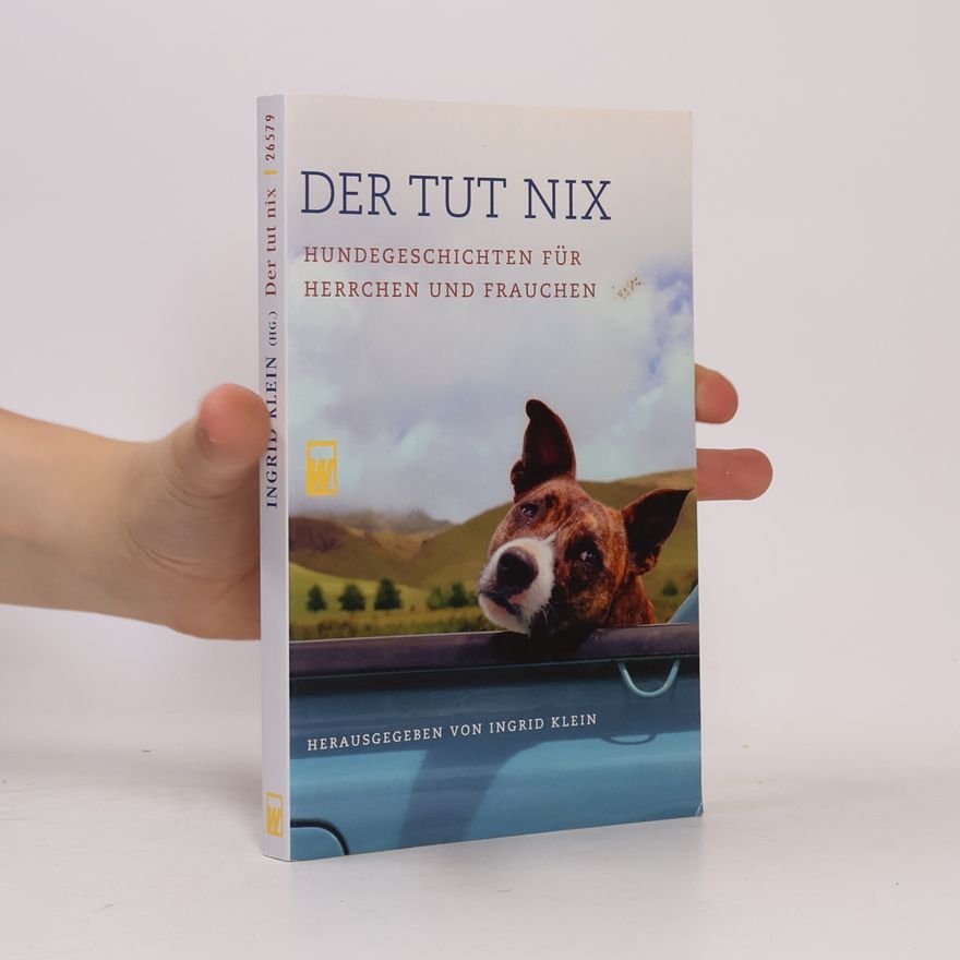 Ingrid Klein Der tut nix