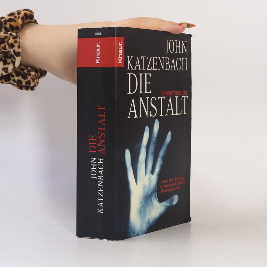 John Katzenbach Die anstalt