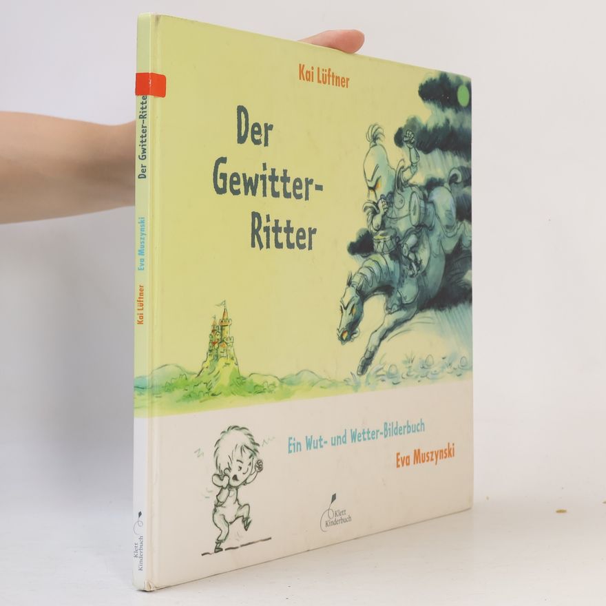 Kai Lüftner Der Gewitterritter