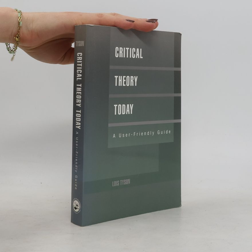 Lois Tyson Critical Theory Today
