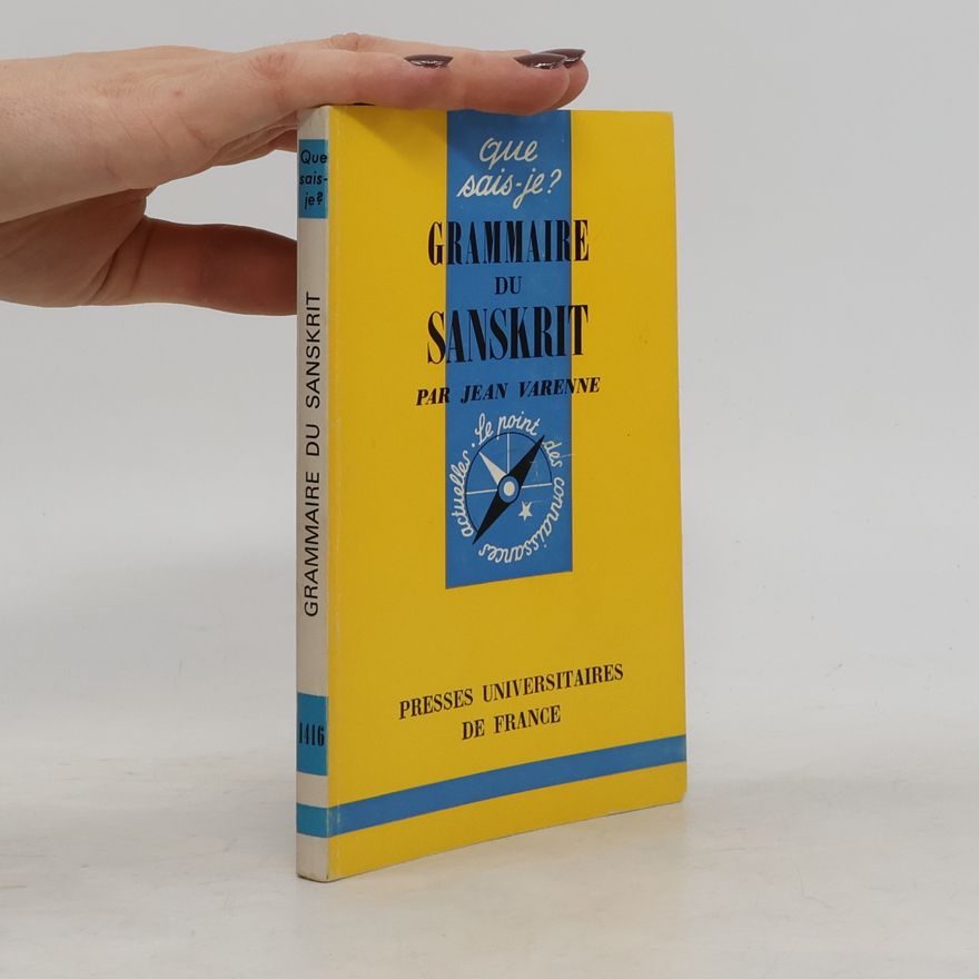 Jean-Michel Varenne Grammaire du sanskrit