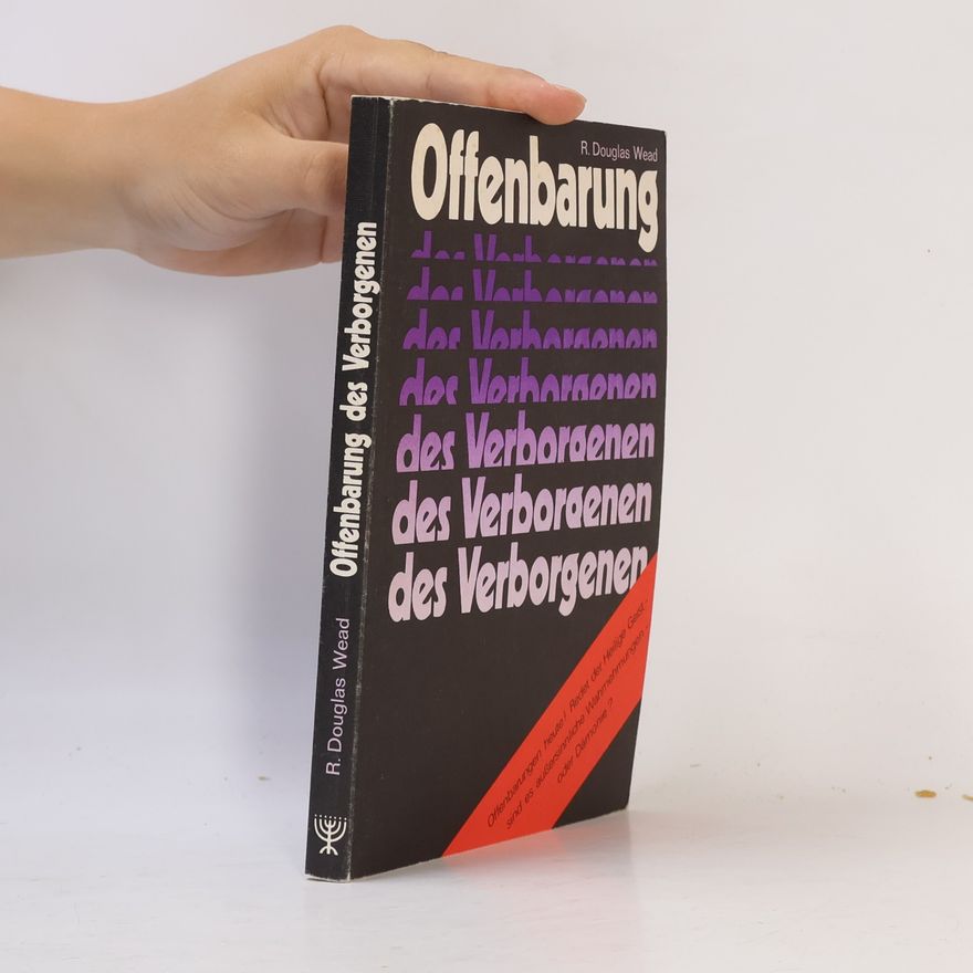Douglas Wead Offenbarung des Verborgenen