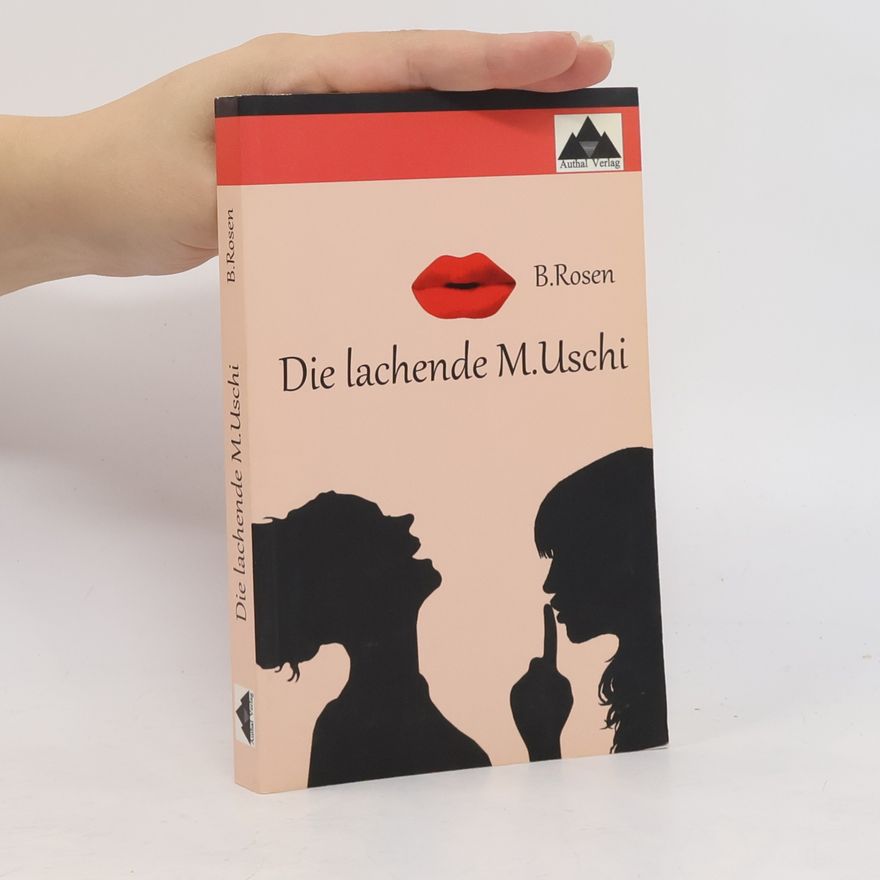 Bea Rosen Die lachende M.Uschi