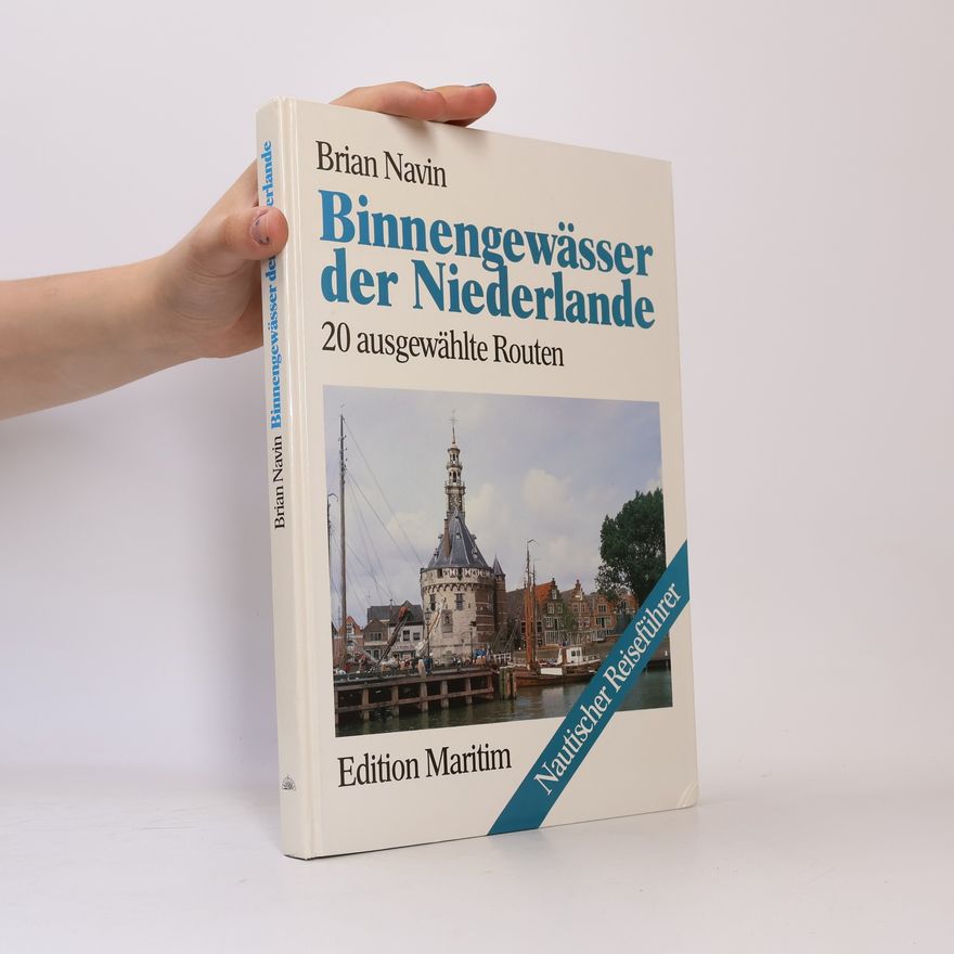 Brian Navin Binnengewässer der Niederlande