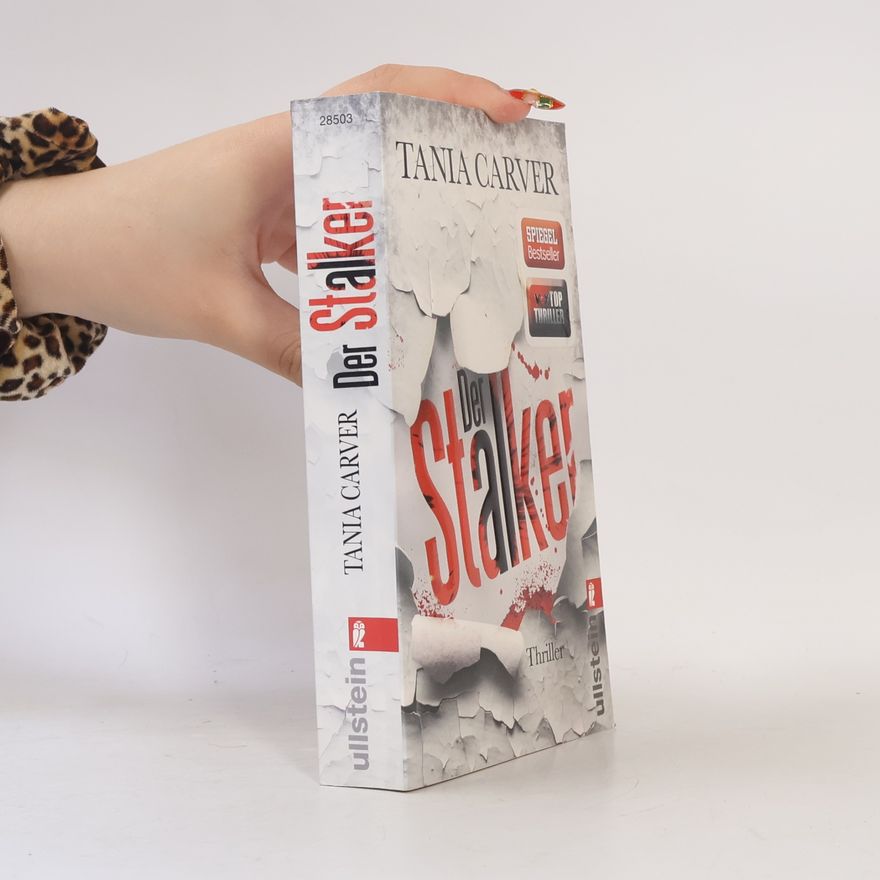 Tania Carver Der Stalker