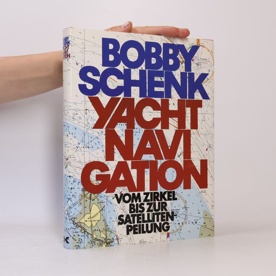 Bobby Schenk Yacht navi Gation