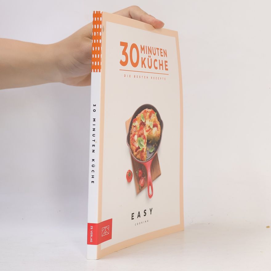 Autorenkollektiv 30 Minuten Küche