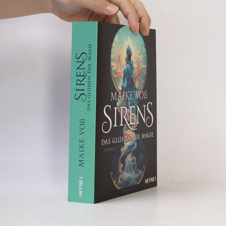 Maike Voß Sirens – Das Glühen der Magie