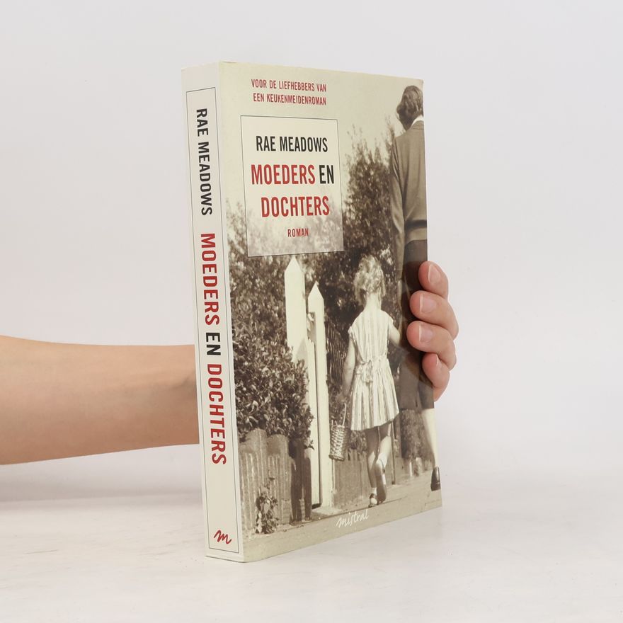 Rae Meadows Moeders en dochters