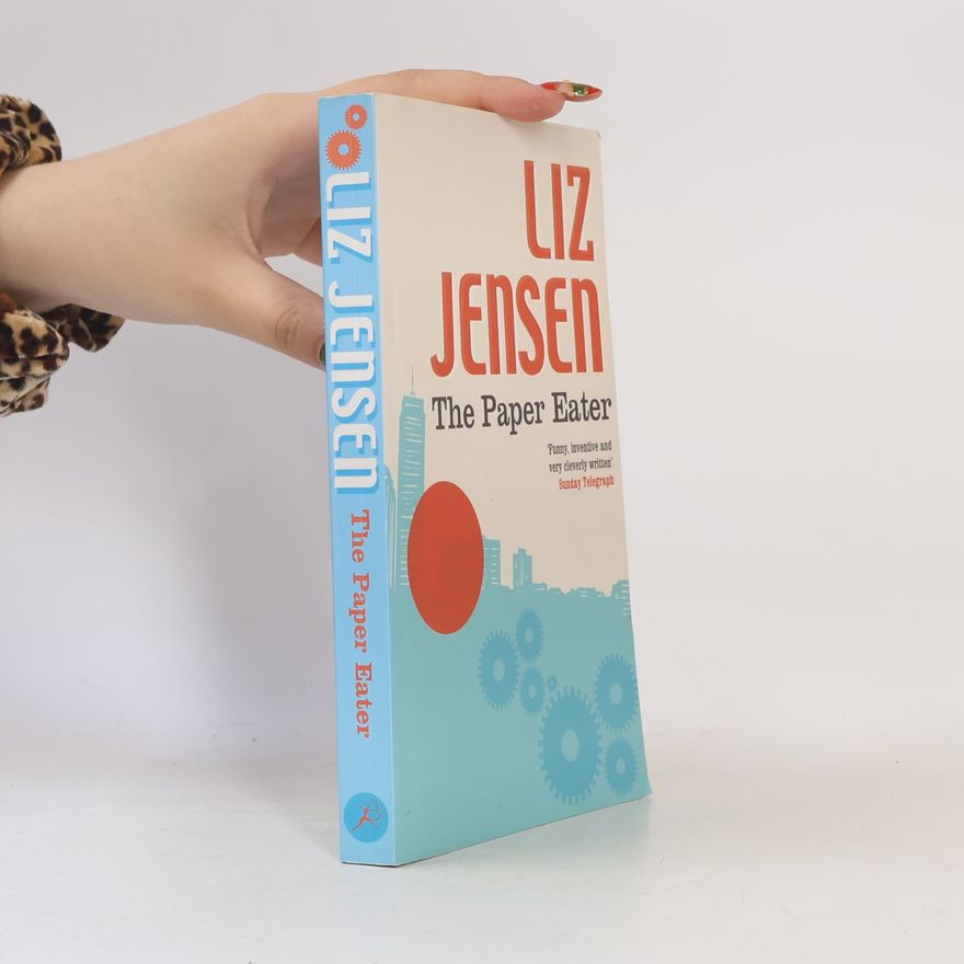 Liz Jensen The Paper Eater