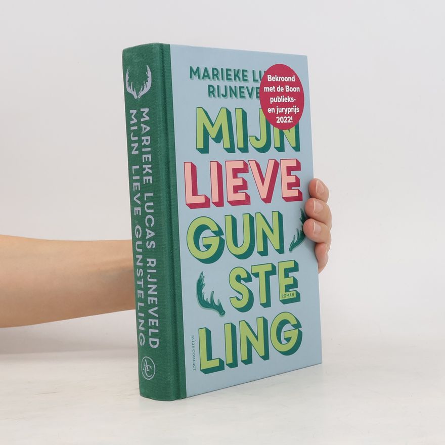 Lucas Rijneveld Mijn lieve gunsteling
