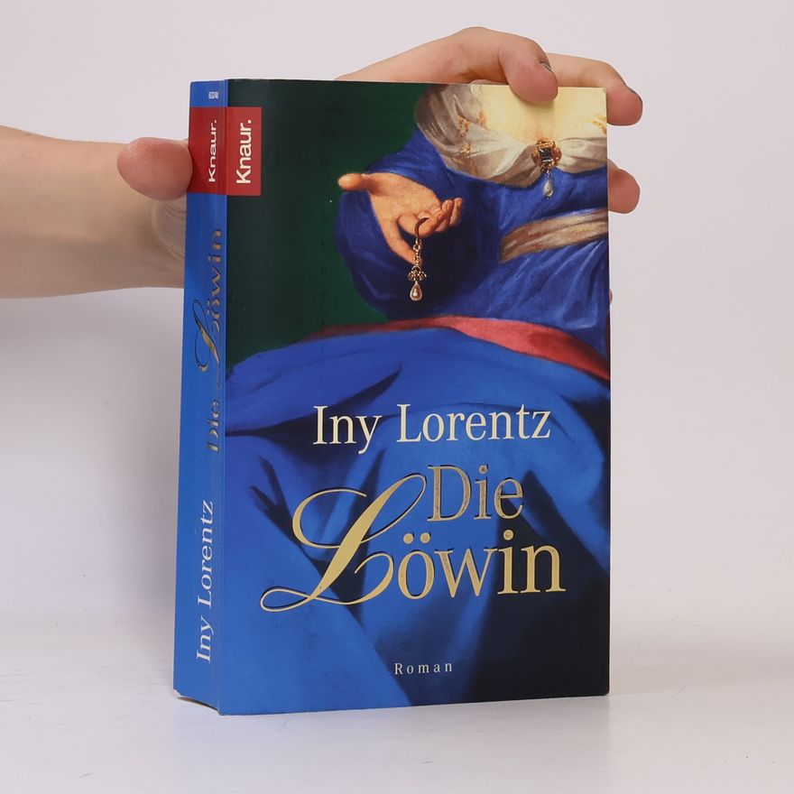Iny Lorentz Die Löwin