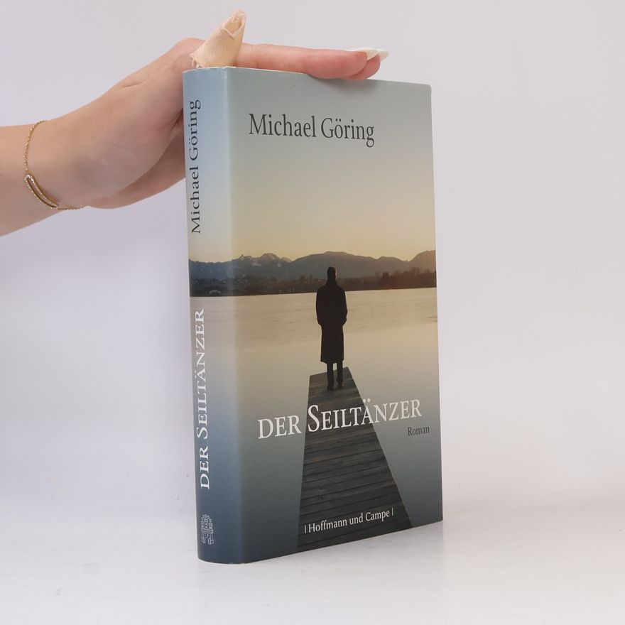 Michael Göring Der Seiltänzer