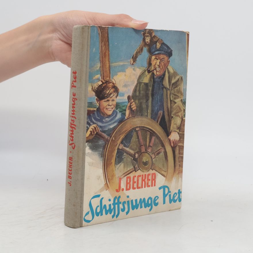 Josef Becker Schiffsjunge Piet