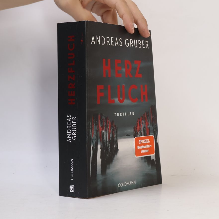 Andreas Gruber Herz-Reihe - 2: Herzfluch