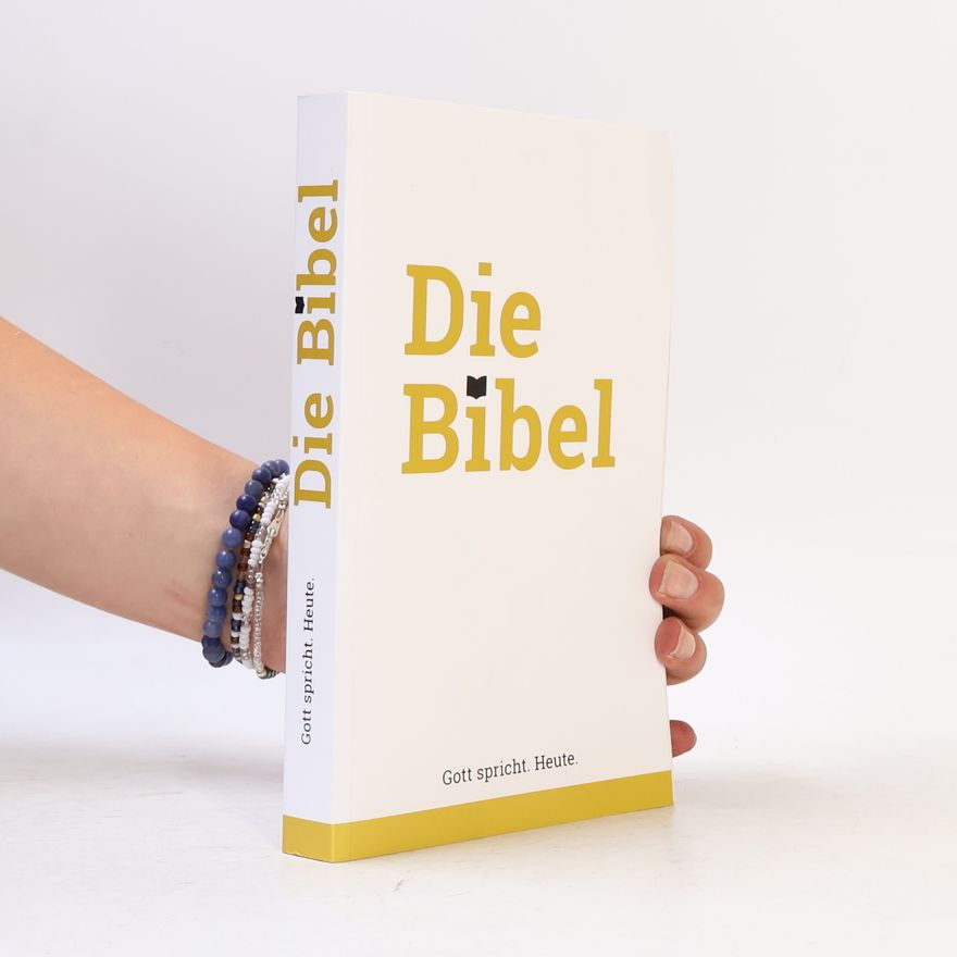 Autorenkollektiv Die Bibel