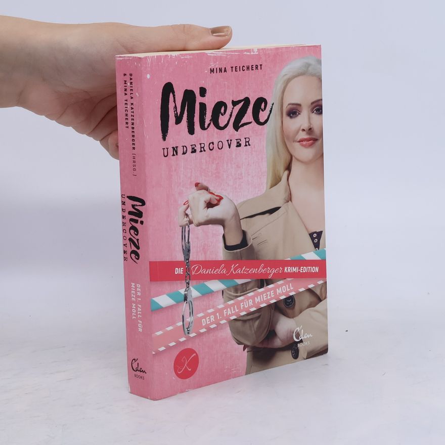 Mina Teichert Mieze Undercover