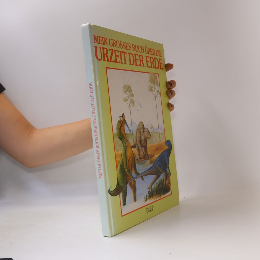 Dougal Dixon Mein grosses Buch über die Urzeit der Erde