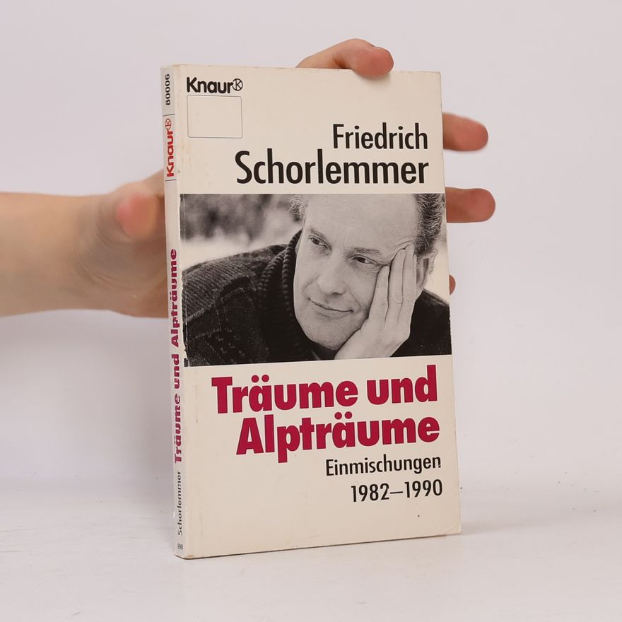 Friedrich Schorlemmer Träume und Alpträume
