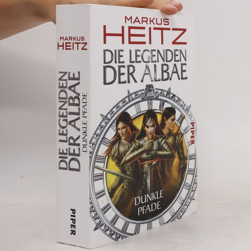 Markus Heitz Die Legenden der Albae: Dunkle Pfade