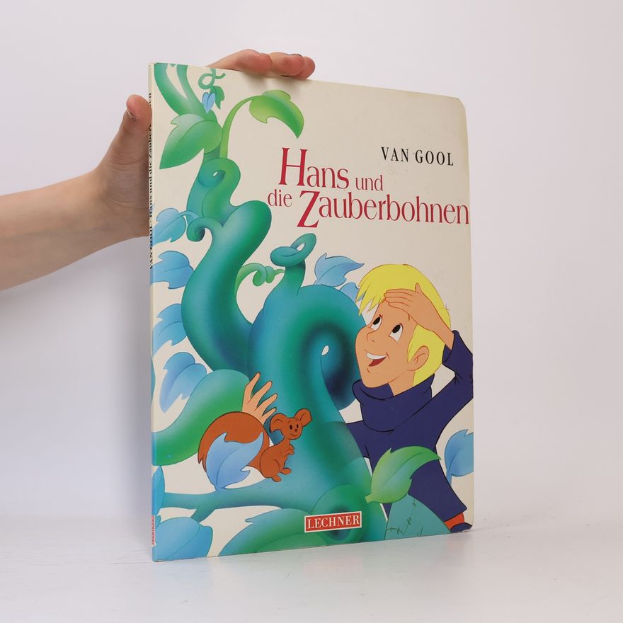 Van Gool Hans und die Zauberbohnen
