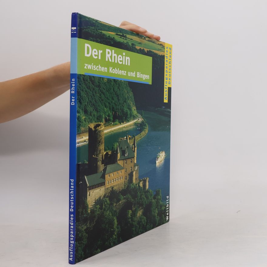 Joachim Hutt Der Rhein zwischen Koblenz und Bingen