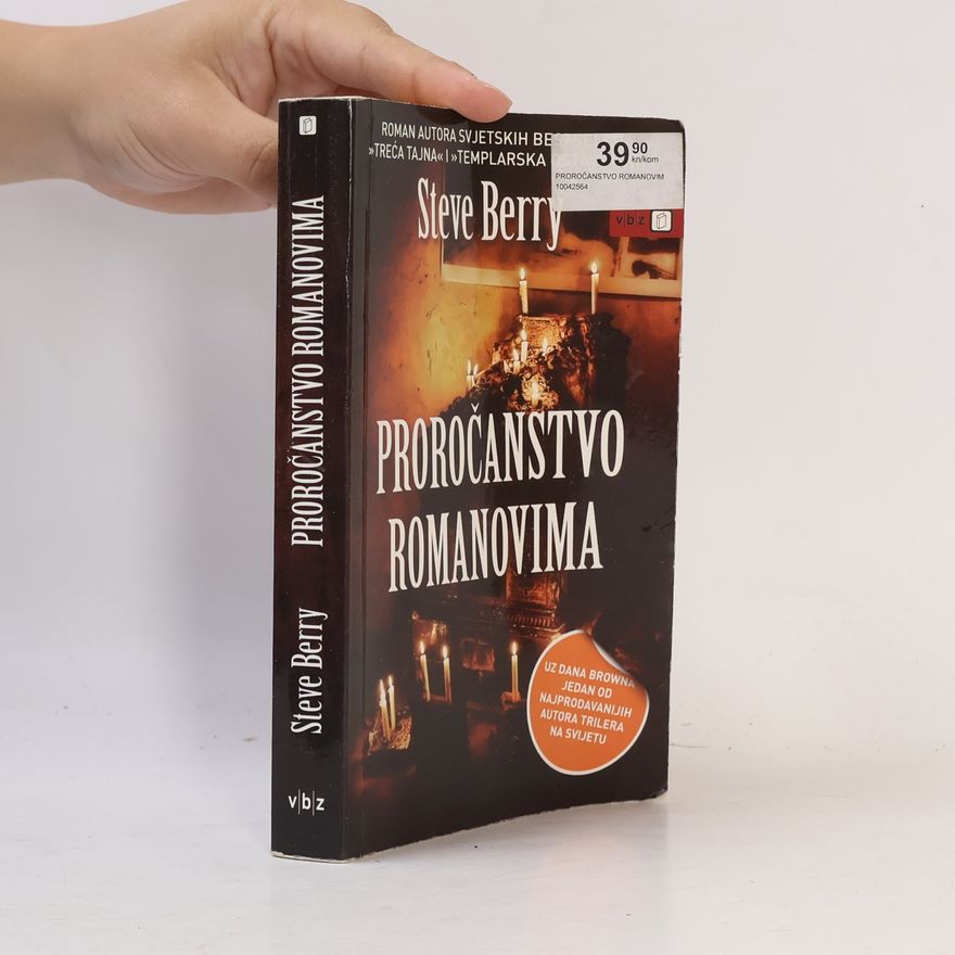 Steve Berry Proročanstvo Romanovima