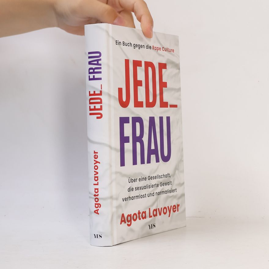 Agota Lavoyer Jede_ Frau