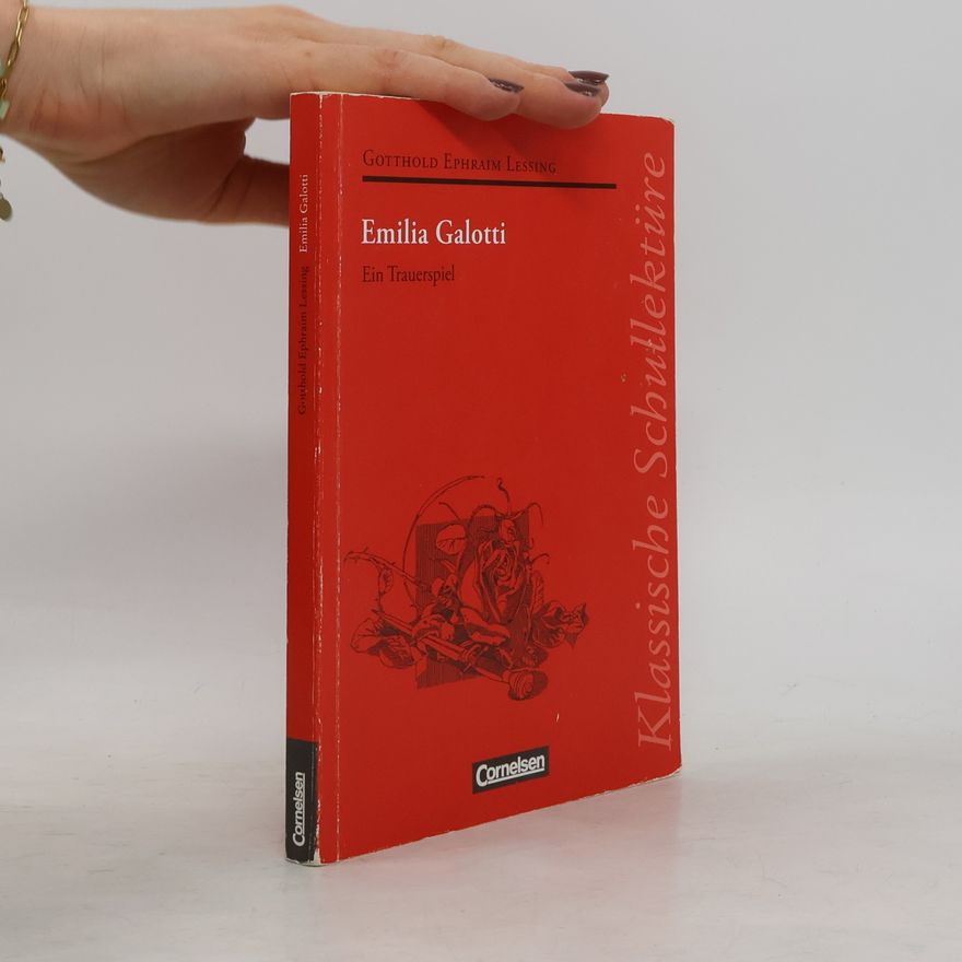 Gotthold Ephraim Lessing Emilia Galotti